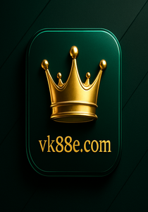 vk88 সদস্যদের জন্য বিশেষ
